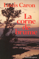 Corne de brume (La)